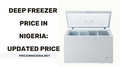 deep freezer price in Nigeria